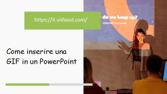 Come metterre GIF in PowerPoint e mantenere l'effetto di animazione?