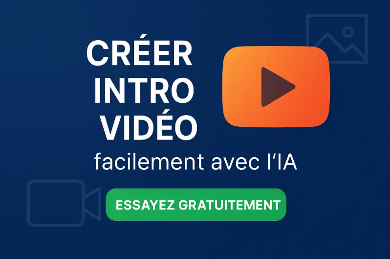 Créer intro video facilement : les meilleurs outils IA en ligne