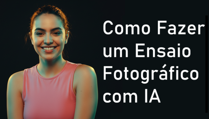 Como Fazer um Ensaio Fotográfico com o Gemini IA