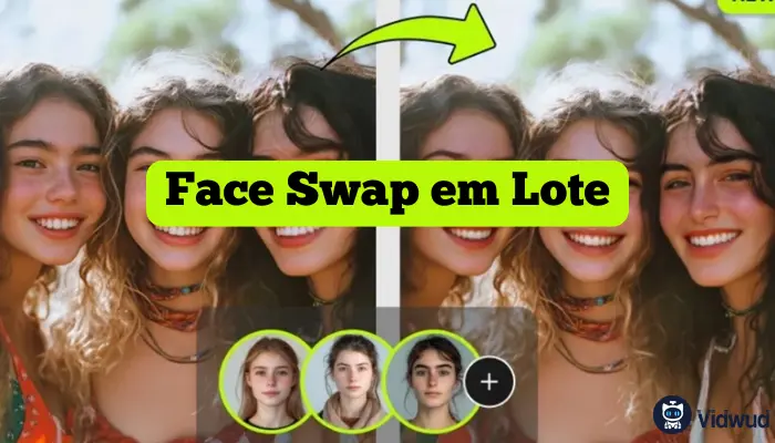 Face Swap em Lote: As 4 Melhores Ferramentas para Trocar Múltiplos Rostos com IA Online Grátis